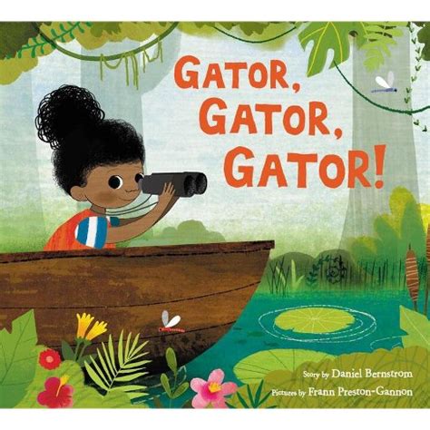 Read Gator Gator Gator By Daniel Bernstrom