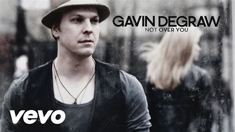 Gavin DeGraw- Not Over You lyrics - YouTube