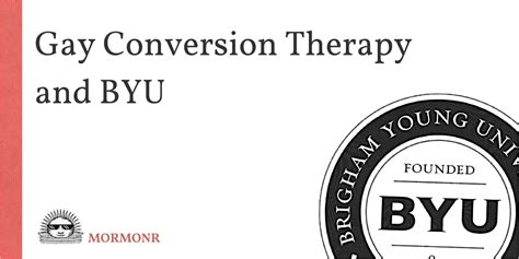 Gay Conversion Therapy and BYU