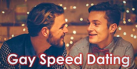 Gay Men Speed Dating