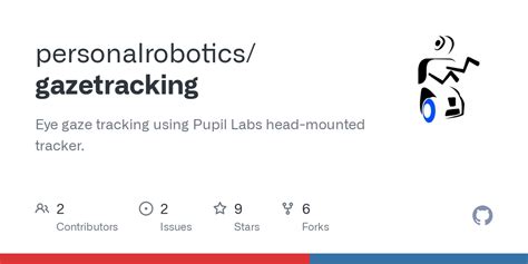 Gazetracking github.  Warning: Gaze tracking does not work! But you can t...