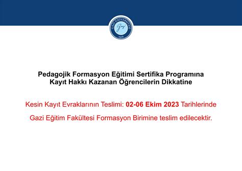 Gazi Üniversitesi Öğrenci Toplulukları Yardım Çağrısı2022-2023 Eğitim-Öğretim Yılı Pedagojik Formasyon Eğitimi Sertifika Programı Kayıt Duyurusu 11 Ağustos 2022 - 15:17 Detaylar için tıklayınız.