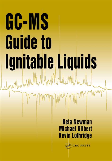 Gc ms guide to ignitable liquids. - Owners manual for 02 gmc envoy.