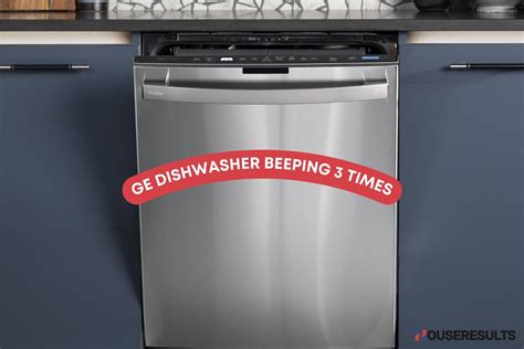 Ge dishwasher beeping 3 times. GE Dishwasher beeping at random times . My GE dishwasher has a chime to alert you if you pressed start but didn't actually close the door. It also chimes if you stop a cycle by opening the door but don't cancel it. So recently this chime goes off at random times of the day. We don't run the washer that often anymore since the kids are out at ... 
