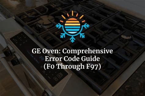 Ge f97 error code. When it comes to dealing with the GE F97 error code, it can be quite frustrating trying to figure out what’s causing the issue and how to resolve it. 