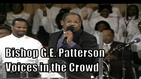 Ge patterson sermons. Bishop Ge Patterson preaches a powerful message about not fearing and trusting in the LORD! We Do Not Own The Rights To This Video . Video is courtesy of Bou... 