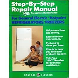 Ge step by step refrigerator freezer repair manual. - Méthodologie de recherche en sciences du comportement mangal.