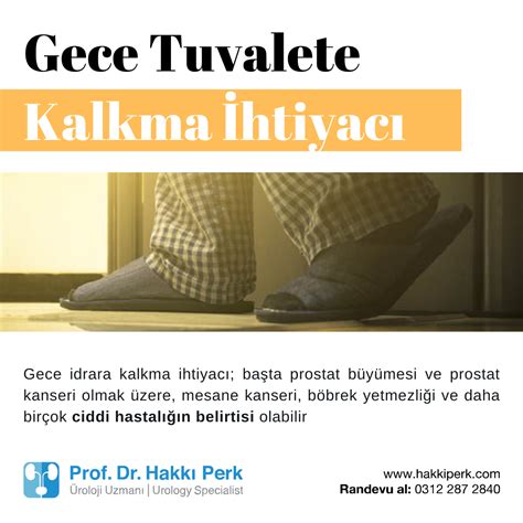 Gece idrara kalkmaların uyku ve hayat kalitesini bozduğunu hatırlatan Prof.