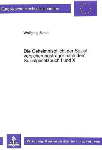 Geheimnispflicht der sozialversicherungsträger nach dem sozialgesetzbuch i und x. - The oxford handbook of political science 1st published.