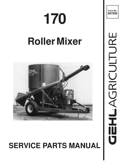 Gehl 170 roller mixer parts manual. - Solar domestic hot water practical guide to installation and understanding.