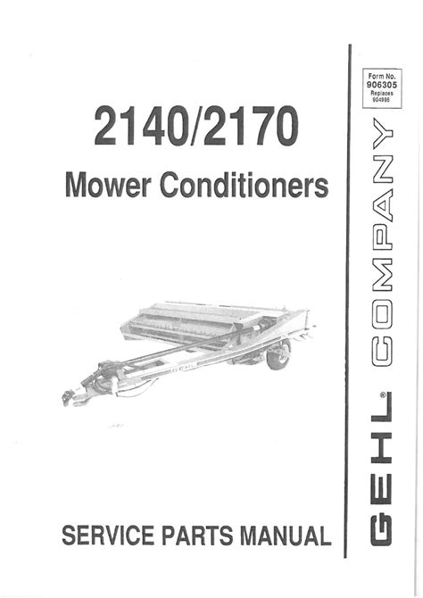Gehl 2140 2170 mower conditioner parts manual. - Augustin ou le maître est là.