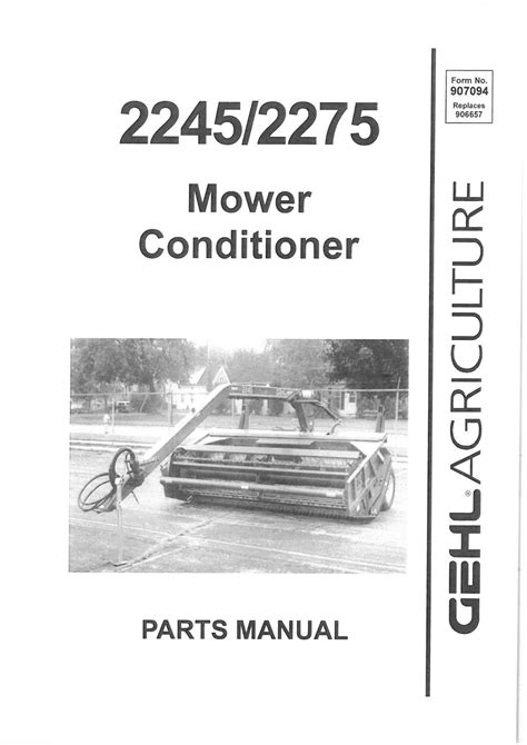 Gehl 2245 2275 mower conditioner parts manual. - Luisa martínez casado en el paraiso.