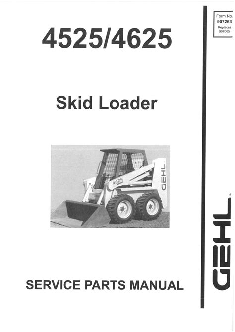 Gehl 4525 4625 skid loader parts manual. - Servizio trasmissione hummer h2 messaggio 4wd.