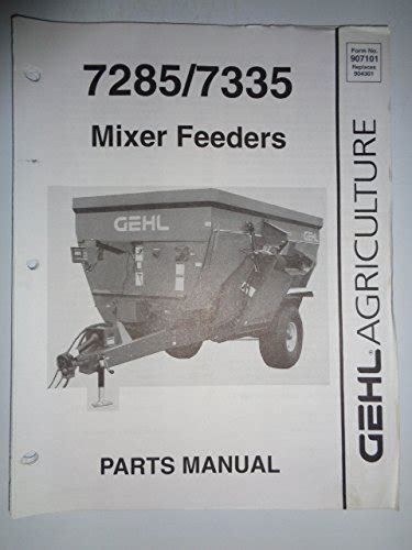 Gehl 7285 7335 mixer feeders parts manual. - The gentry man a guide for the civilized male.