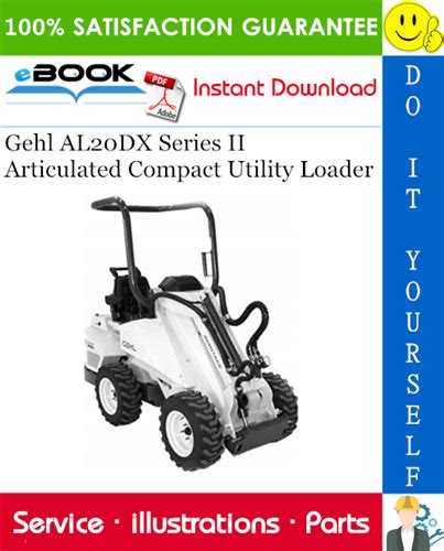 Gehl al20dx series ii articulated compact utility loader parts manual download. - Suzuki vs1400 workshop service repair manual 89 04.