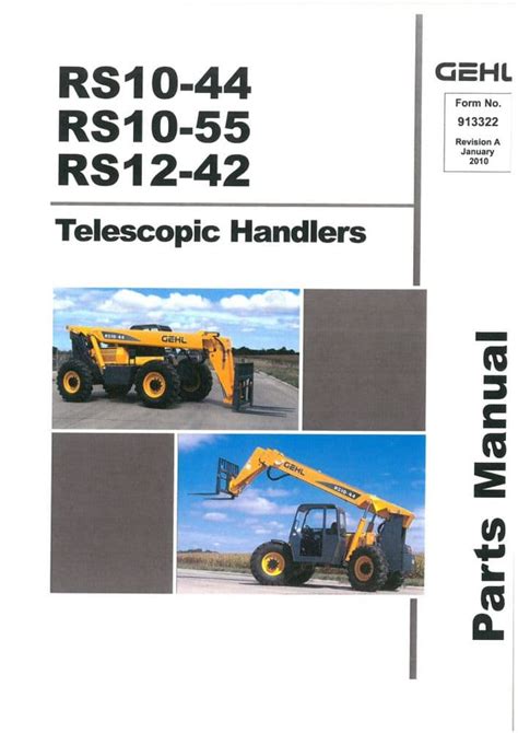 Gehl rs10 44 telescopic handlers parts manual. - New holland kobelco e35 2sr mini crawler excavator service parts catalogue manual instant download.