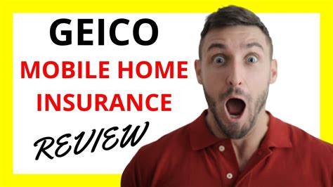 Geico Mobile Home Insurance Reviews