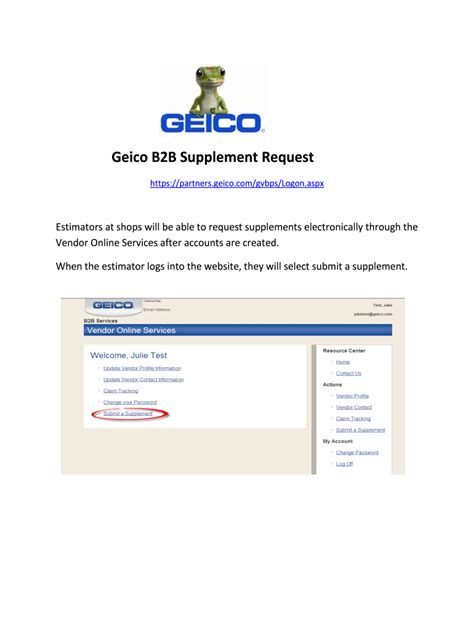 Vendor Online Services. B2B: Vendor Online Services. Enter your User ID and Password below. Password is case-sensitive. Please check your caps lock key. ... If you have received an email alert from GEICO advising your state is active, please submit your supplement through Estimate Share.. 