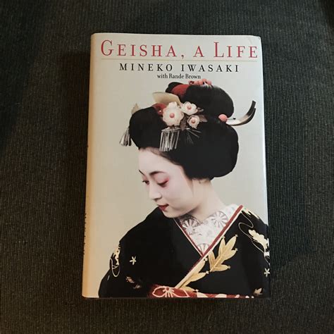 Read Online Geisha A Life By Mineko Iwasaki