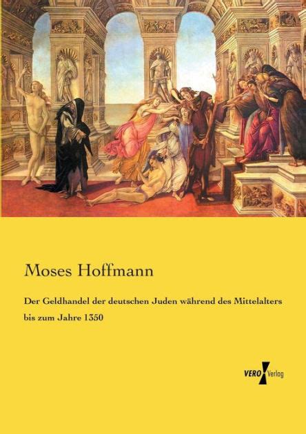 Geldhandel der deutschen juden während des mittelalters bis zum jahre 1350. - Armstrongs handbuch der personalmanagementpraxis 11. ausgabe.