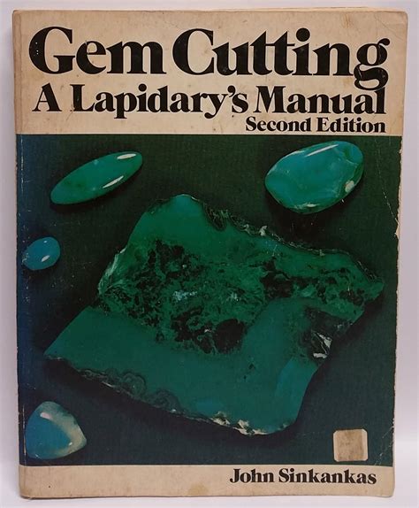Gem cutting a lapidarys manual 2nd edition. - Manuale del mago di docc hilford.