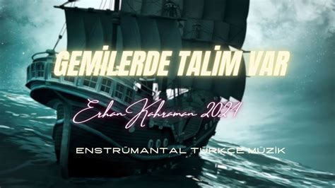 Gemilerde Talim Var Song Download from Istanbul: Between.