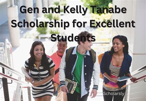 Gen and kelly tanabe scholarship. The Gen and Kelly Tanabe Scholarship is a merit-based program that helps students fulfill their dreams of higher education. The scholarship is named for Gen and Kelly Tanabe, … 