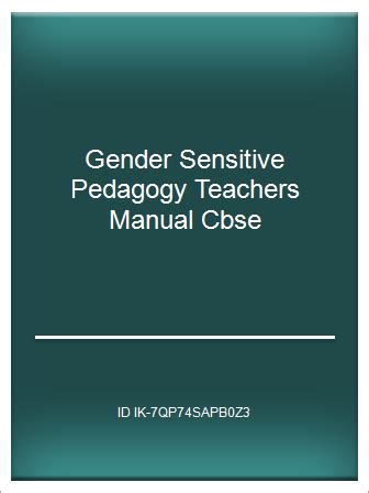 Gender sensitive pedagogy teachers manual cbse. - Repair manual for john deere dozer 550.