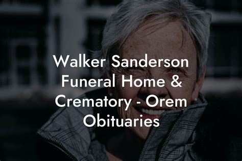 Gene Young - Orem, Utah , Walker Sanderson Funeral Home