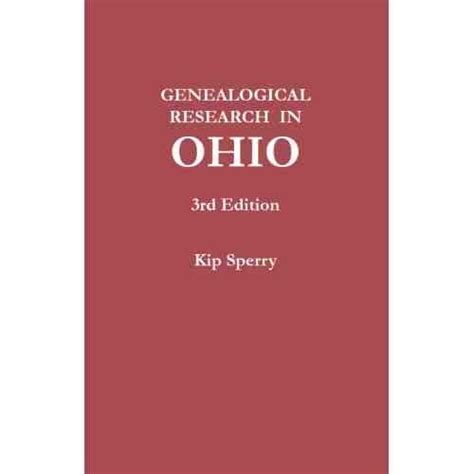 Genealogical Research in Ohio. Third Edition