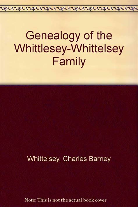 Genealogy of the Whittlesey - Whittelsey family,