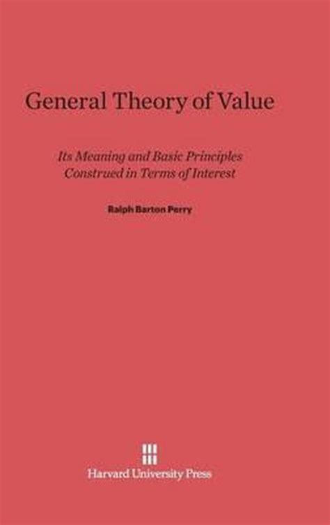 General Theory of Value work by Perry Britannica