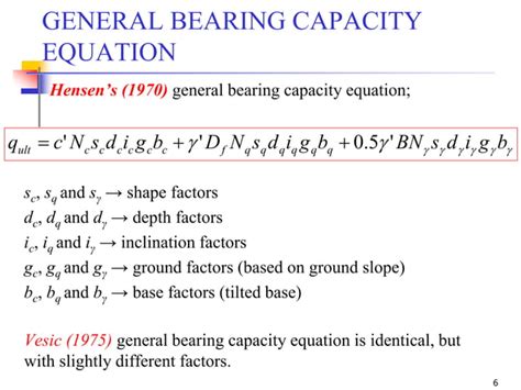 General bearing capacity equation.  2.  See examples of general used in a...