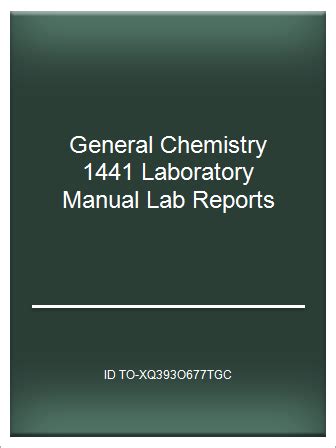 General chemistry 1441 lab manual answers. - Pouvoir des vivants, langage des morts.