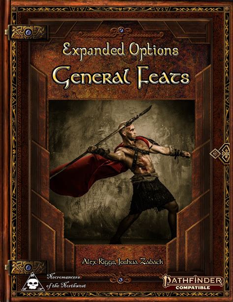 General feats pathfinder.  However, unlike Pathfinder 1st Edition, a single add...