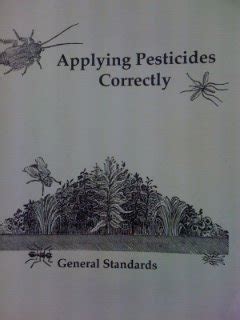 General standards study guide applying pesticides correctly. - Ein fein gemües vor die taffel.