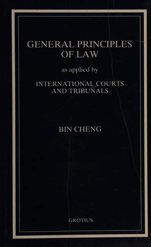 Download General Principles Of Law As Applied By International Courts And Tribunals By Bin Cheng