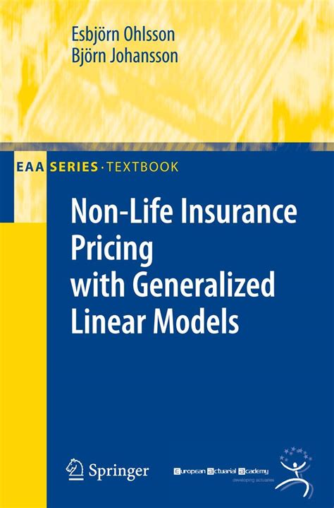 Generalized Linear Insurance Pricing Models Non With Life