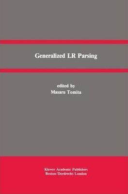 Read Generalized Lr Parsing By Masaru Tomita