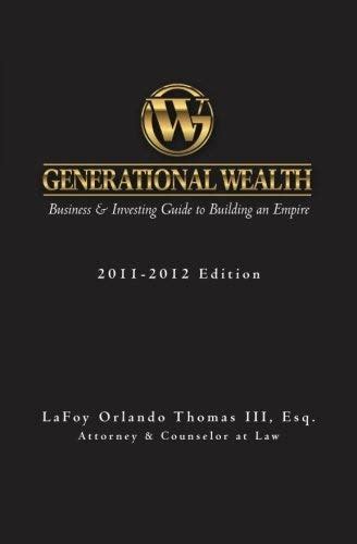 Generational wealth business investing guide to building an empire. - La storia politica dell' antichità paragonata alla moderna.