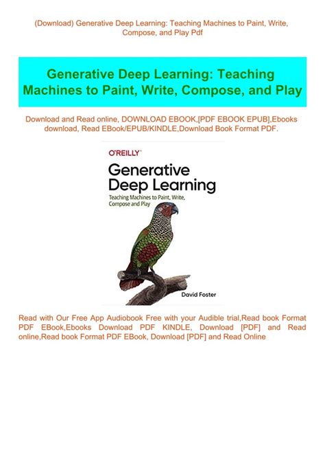 Download Generative Deep Learning Teaching Machines To Paint Write Compose And Play By David        Foster