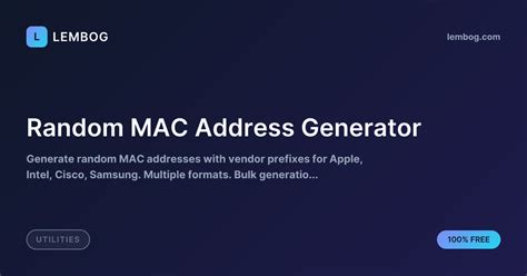 Generator mac.  Secure and Generate random MAC addresses with vendor prefixes, multiple...