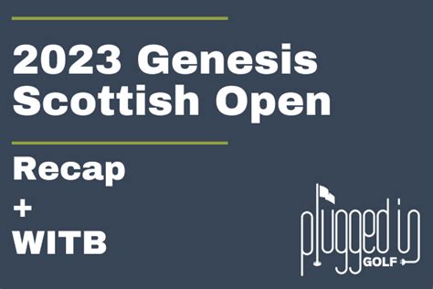 Genesis Scottish Open Scores