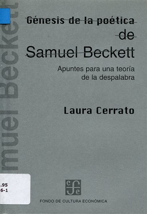 Genesis de la poetica de samuel beckett apuntes para una teoria de la despalabra. - Types of rocks and minerals printables guide.