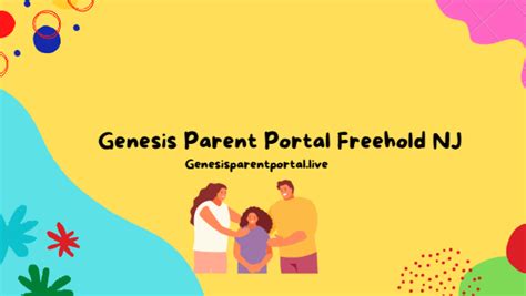 Genesis parent portal freehold nj. Things To Know About Genesis parent portal freehold nj. 