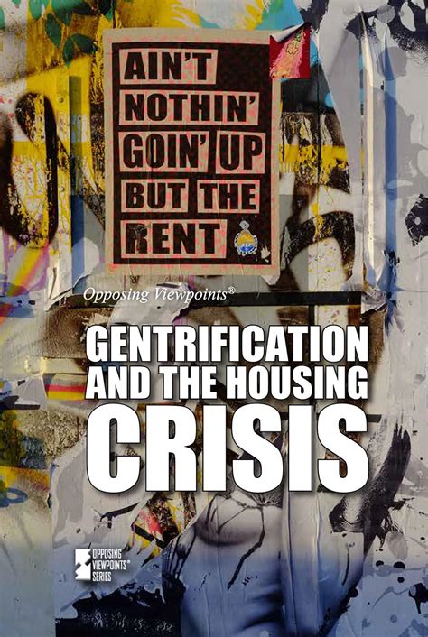 Read Online Gentrification And The Housing Crisis By Marcia Amidon Lusted