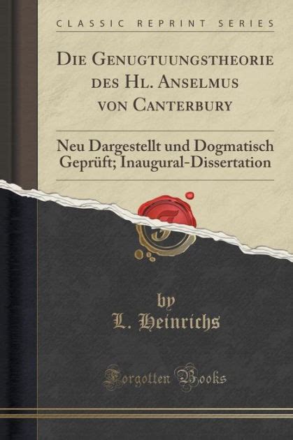 Genugtuungstheorie des hl. - Bibliothek der deutschen aufklärer des achtzehnten jahrhunderts.