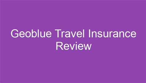 Geoblue Travel Health Insurance Reviews