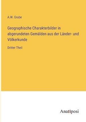 Geographische charakterbilder in abgerundeten gemälden aus der länder  und völkerkunde. - Contemporary logic design katz solution manual.