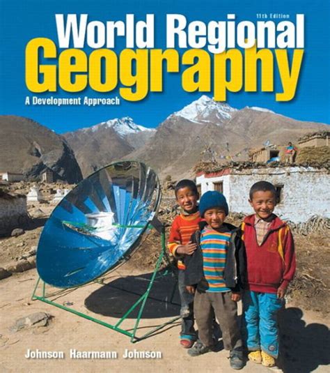 Geography And Development A World Regional Approach